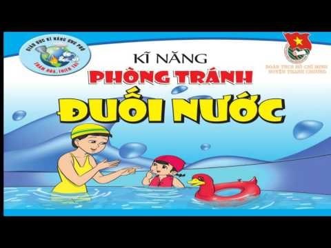 Phòng chống đuối nước cho trẻ em khi mùa hè đã tới.